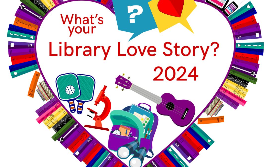 Library Stories Needed!